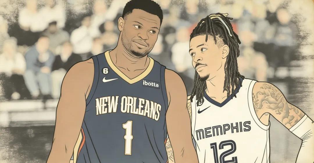 爱游戏娱乐-2换2交易方案出炉！灰熊或与鹈鹕重启谈判，锡安联手莫兰特？